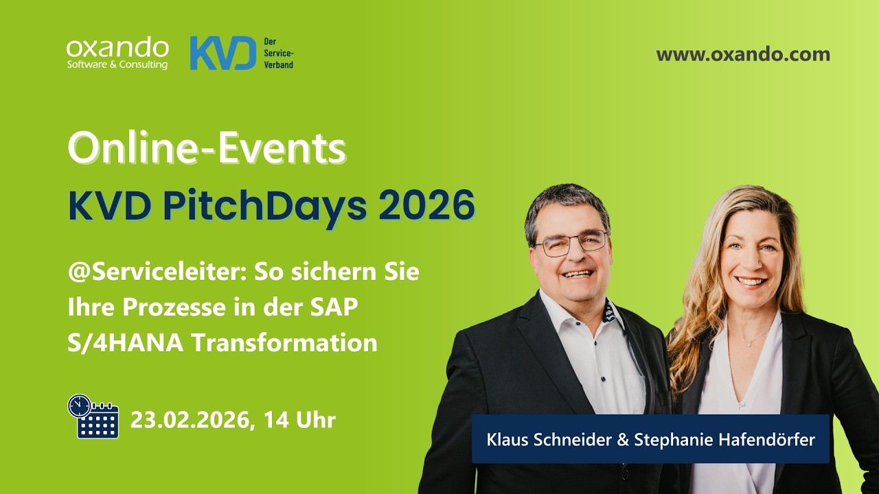 @Serviceleiter: So sichern Sie Ihre Prozesse in der SAP S/4HANA Transformation - KVD PitchDays 2026