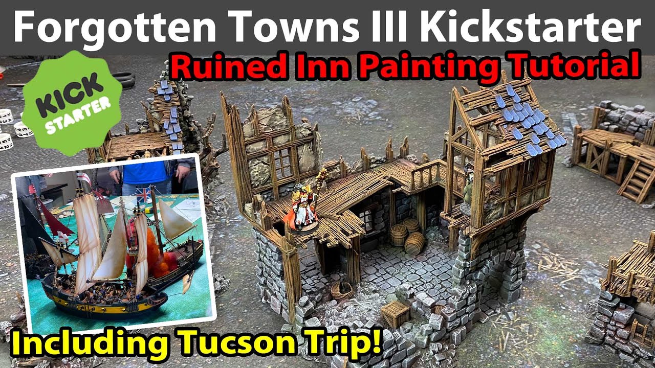 Урок по покраске Forgotten Towns 3 на Kickstarter и поездка в Тусон