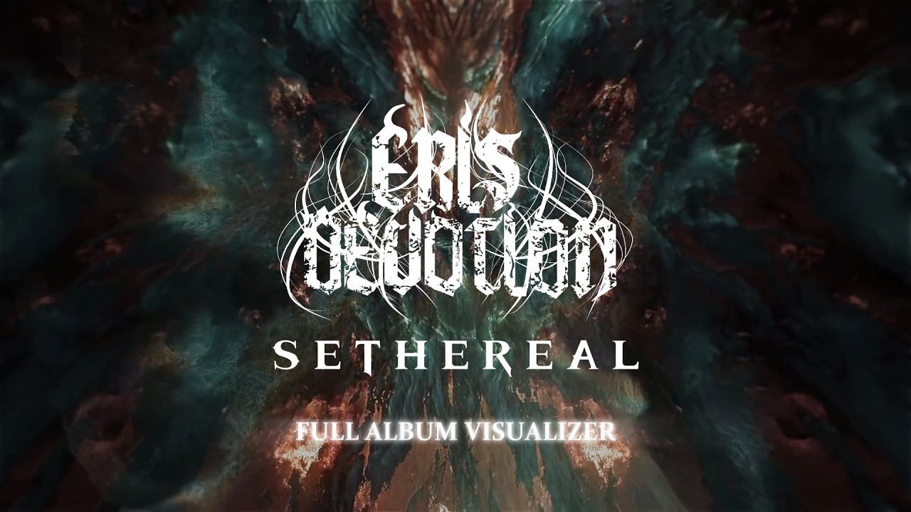 ERIS DEVOTION - SETHEREAL [FULL ALBUM]
