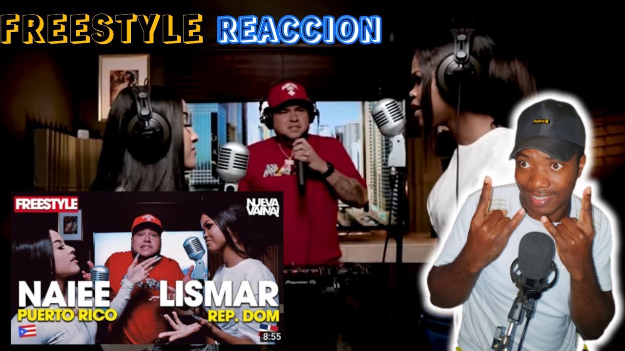 LISMAR RD ❌️ NAIEE PR ❌️ DJ SCUFF - LA DOMI Y LA BORI FREESTYLE - REACCION