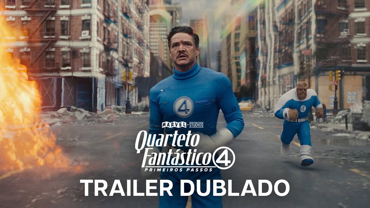 Quarteto Fant&aacute;stico: Primeiros Passos | Trailer Oficial 2 Dublado