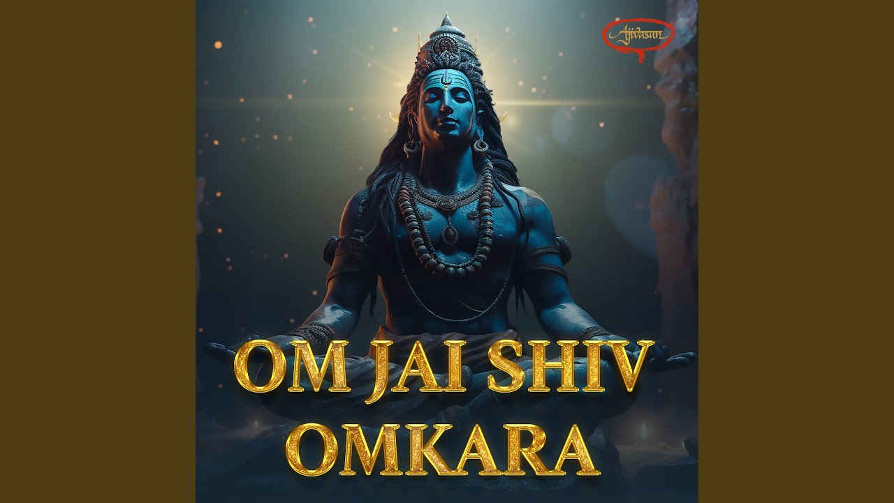 Om Jai Shiv Omkara