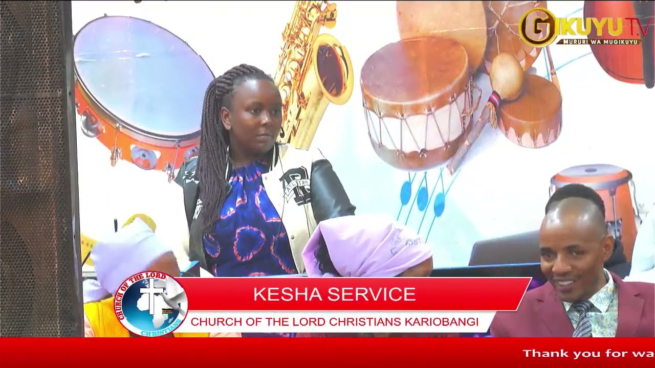 CHURCH OF THE LORD  MEGA KESHA   (KARIOBANGI BRANCH)