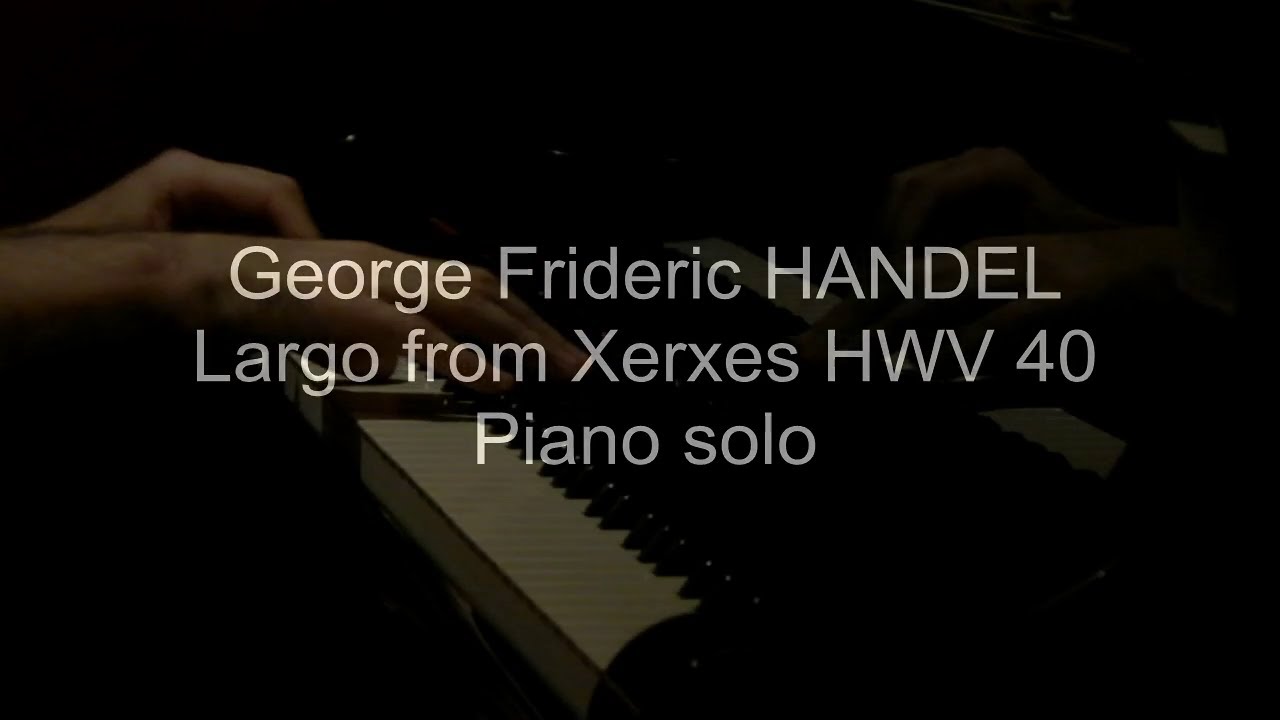 Jean Martin plays Handel Largo from Xerxes HWV 40 