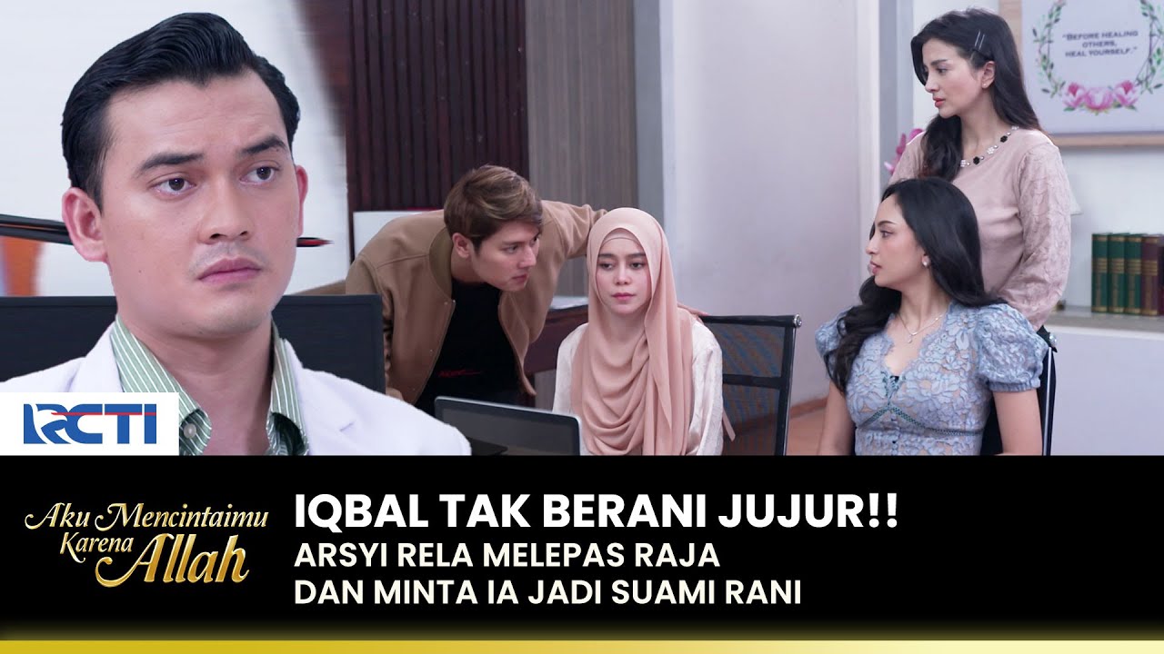 TAK JUJUR!! Raja Menolak jadi Suaminya Rani | AKU MENCINTAIMU KARENA ALLAH | EPS.59 (1/3)