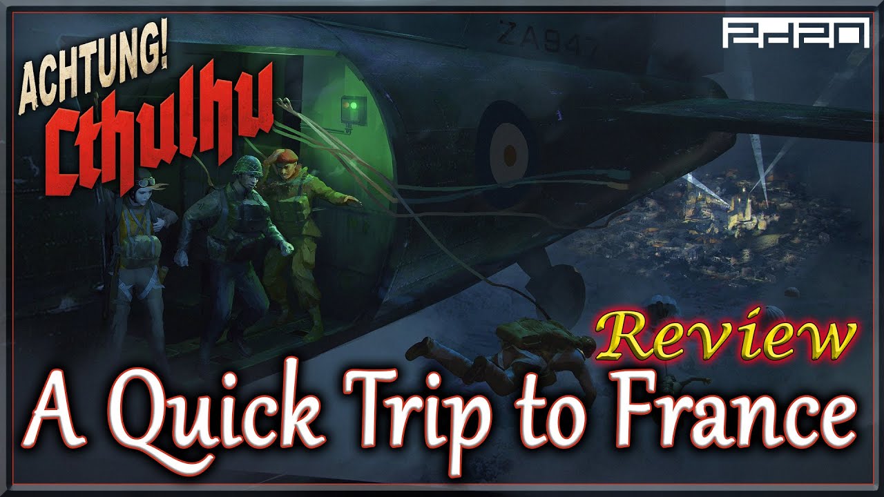 Achtung! Cthulhu: A Quick Trip to France - RPG Review