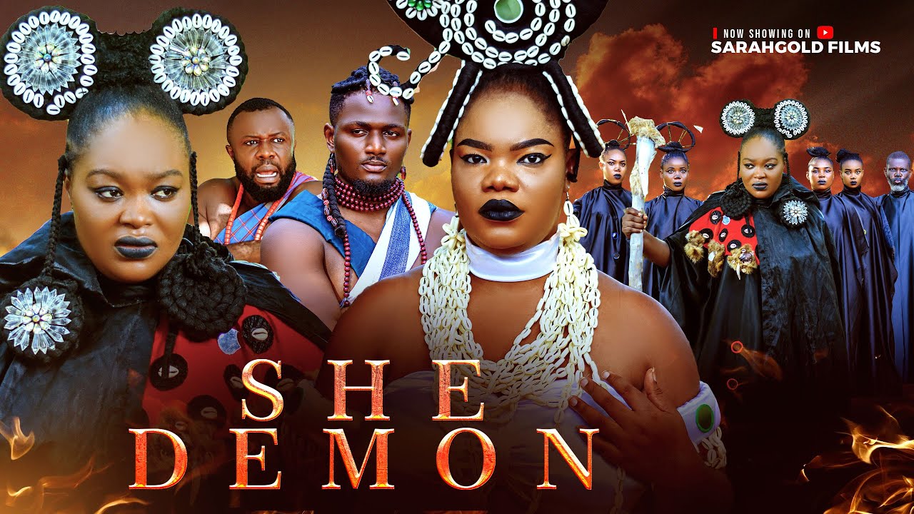 SHE DEMON~ ANI AMATOSERO, EMEKA EZE, SARAH GOLD New 2025 Nigerian Movie