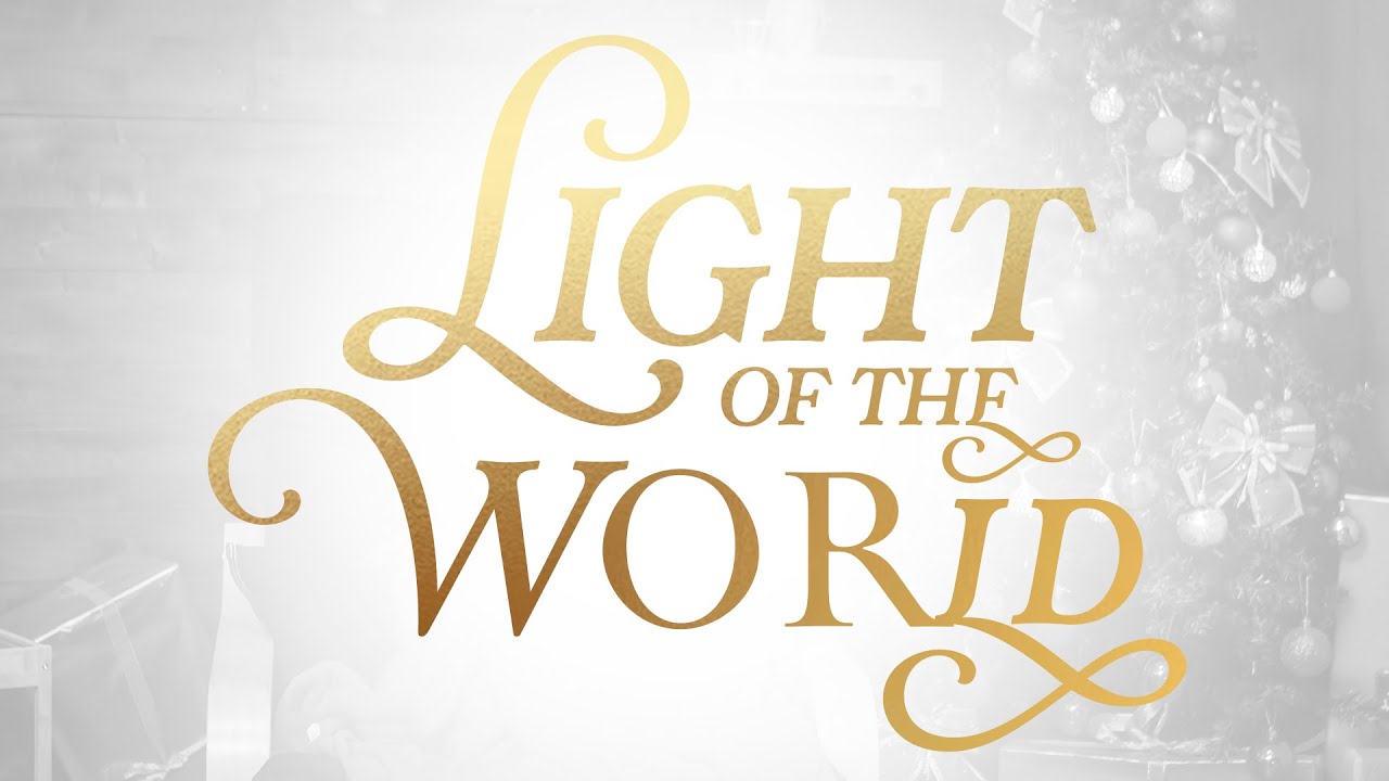 Light Of The World 12/21/2025