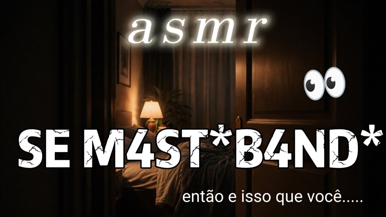 ASMR/ SUA PR1MA VIU VOCÊ F4ZEND0...