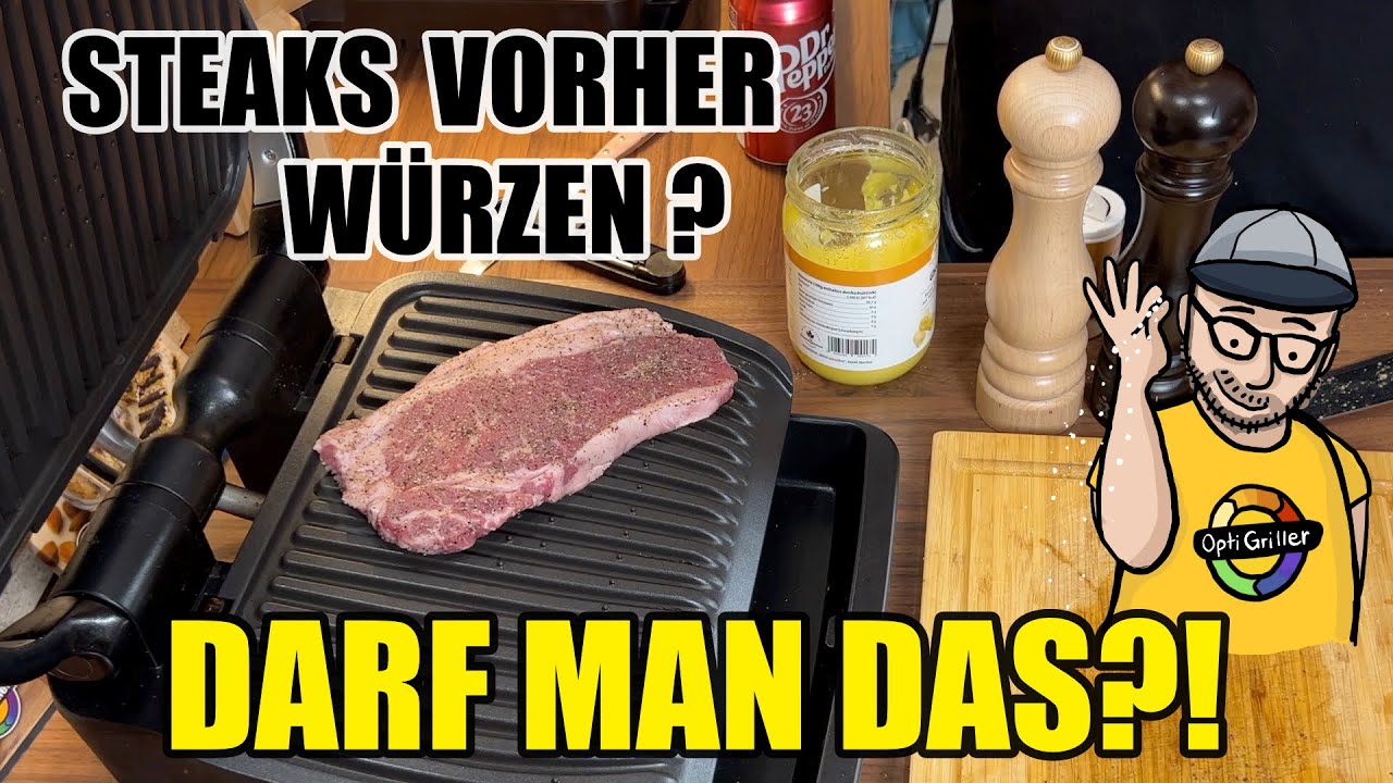 STEAKS VORHER WÜRZEN? Darf man das? - Mein Test: mit dem Tefal OptiGrill zum perfekten Steak