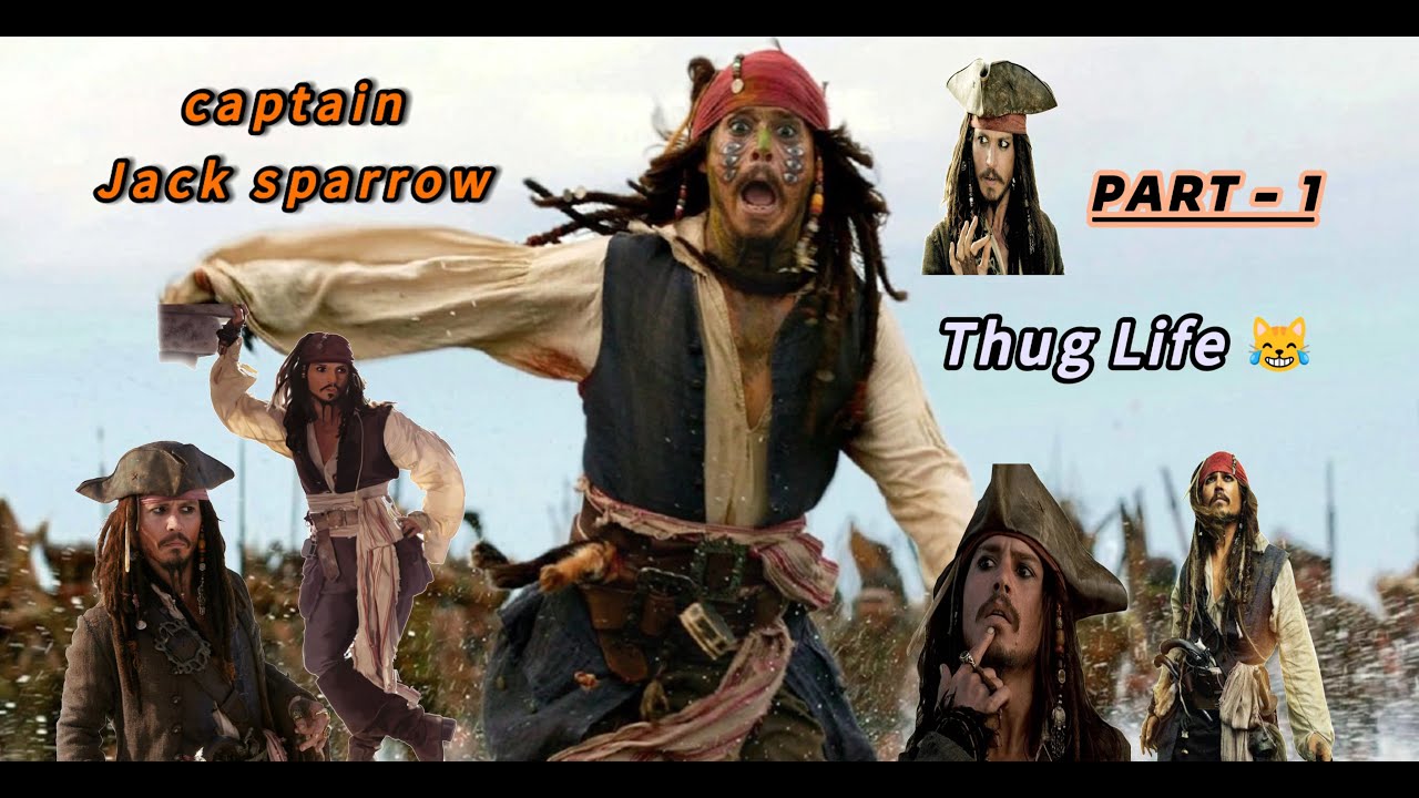 Captain Jack Sparrow Thug Life 😹 | Part - 1 |