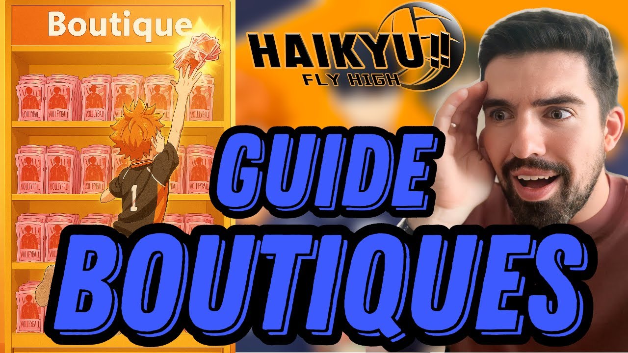 GUIDE de TOUTES les BOUTIQUES ! HAIKYU!! FLY HIGH