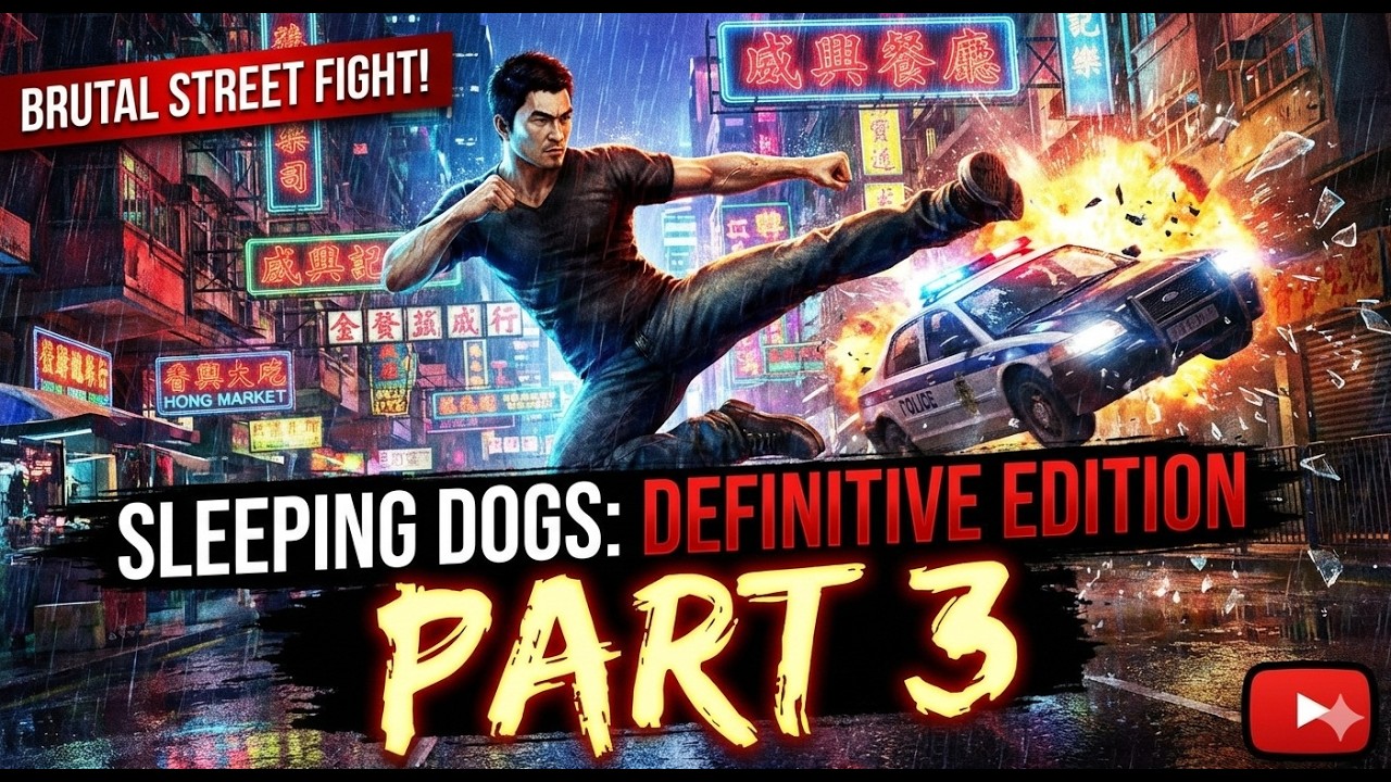 Sleeping Dogs: Definitive Edition - PART 3