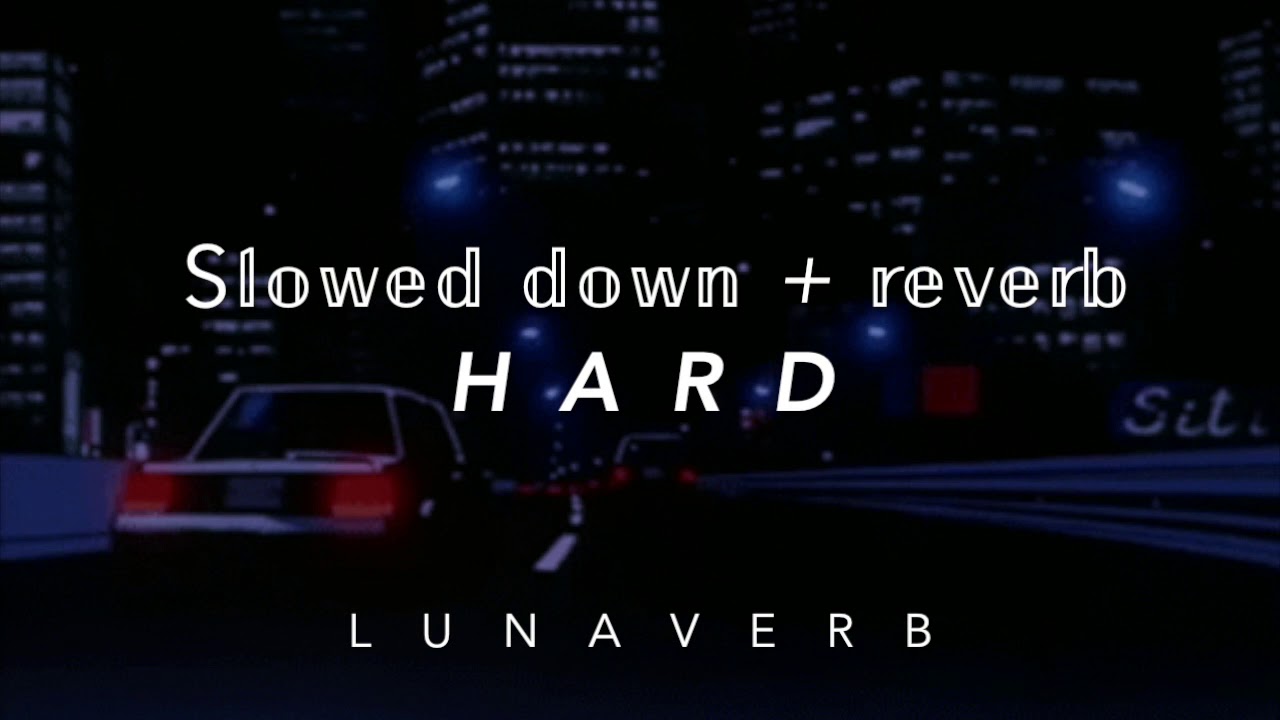 HARD (slowed + reverb) T A Y  K