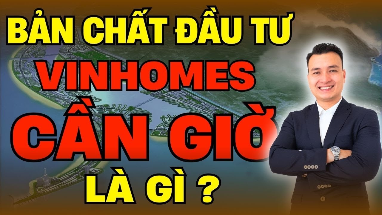 Bản Chất Khi Đầu Tư Vào Dự Án Vinhomes Green Paradise Cần Giờ Là Gì - Vinhomes Cần Giờ | NHÀ TỐT