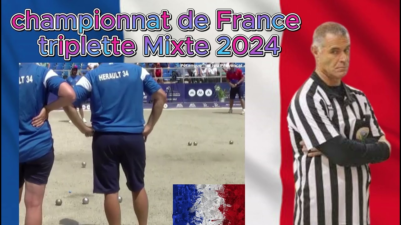 championnat de France P&eacute;tanque  Mixte 2024 - question arbitrage !!