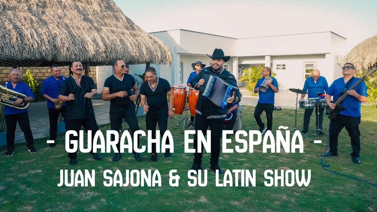 JUAN SAJONA & Su Latín Show - Guaracha En España [Video Oficial]