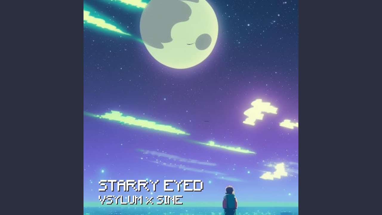 Starry Eyed