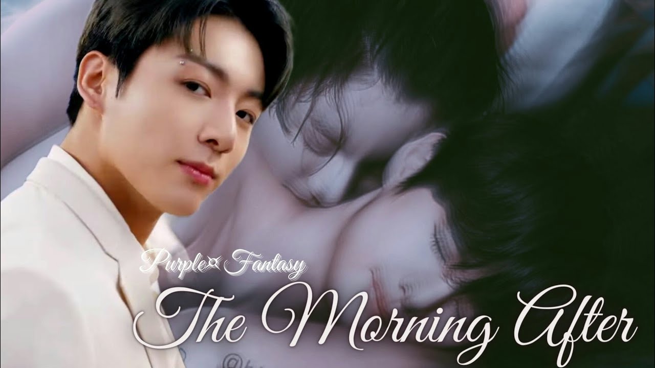 Taekook FF || The Morning After || Oneshot