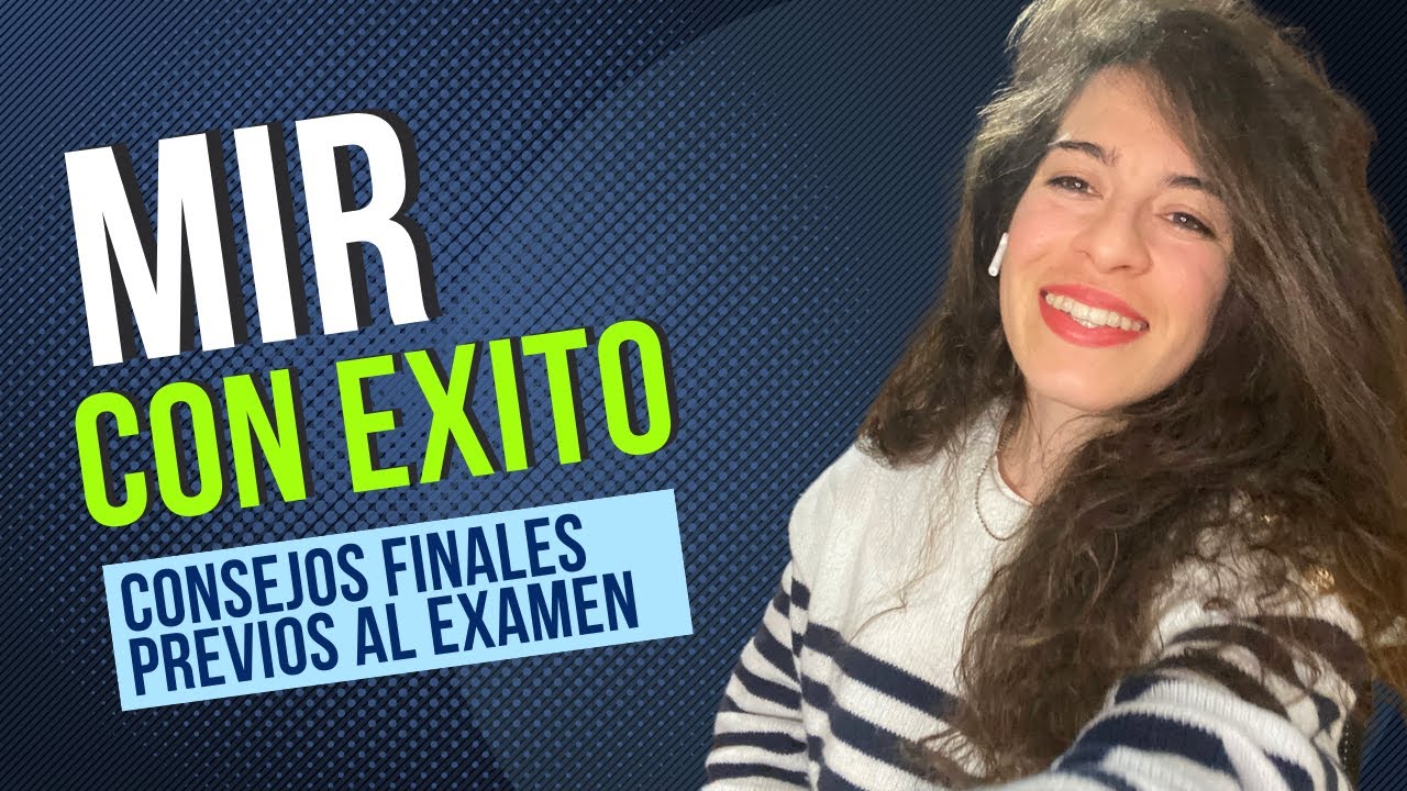 🏆 6 CONSEJOS FINALES | MIR 🏆 4 Vuelta con ÉXITO | Días previos al examen | ¿Gestion Percentiles?