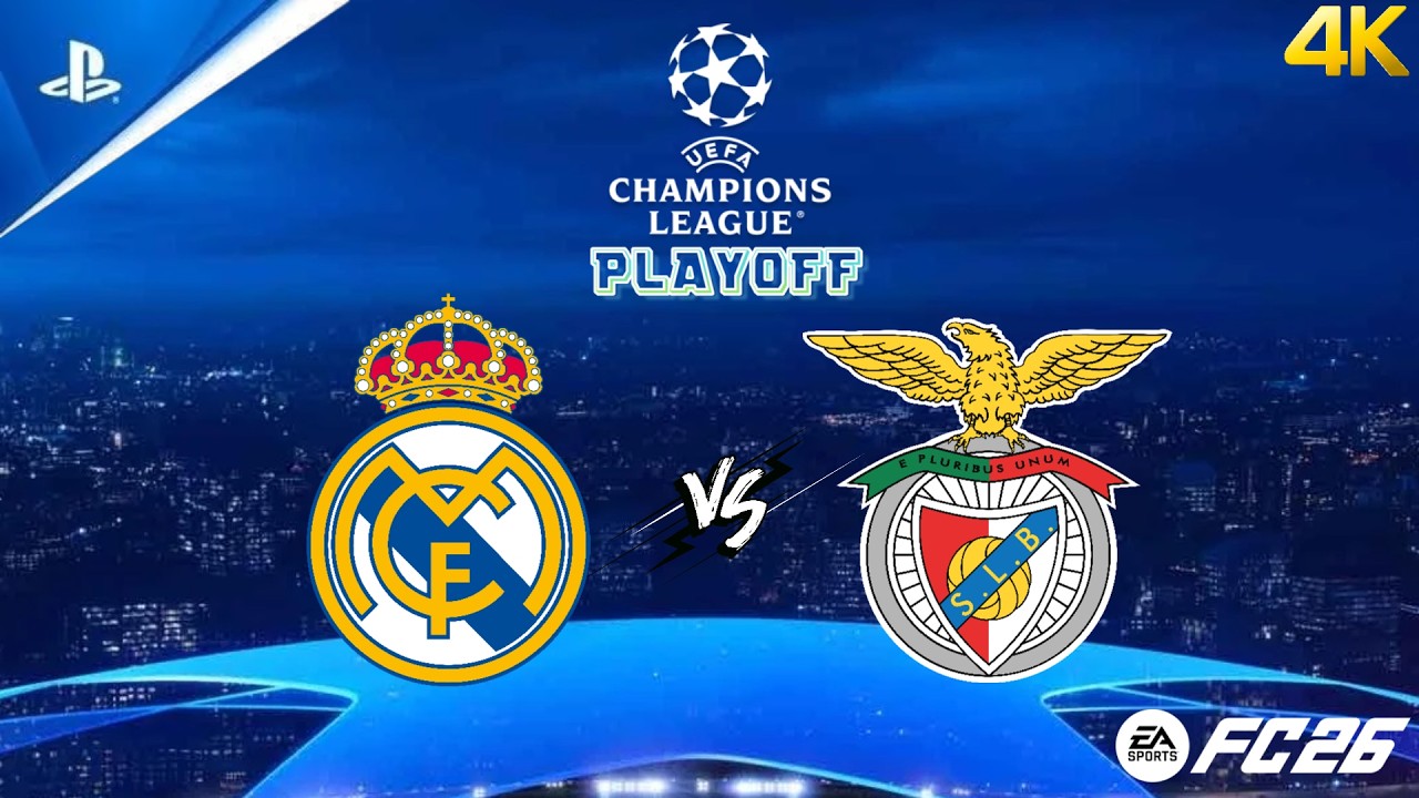 Real Madrid CF - SL Benfica | Playoff CHAMPIONS LEAGUE 25/26 | PS5 4K