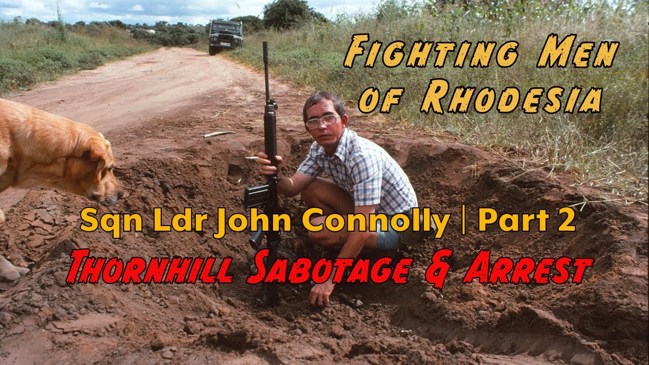 Fighting Men of Rhodesia ep273 | Sqn Ldr John Connolly - part 2 | Rh Air Force