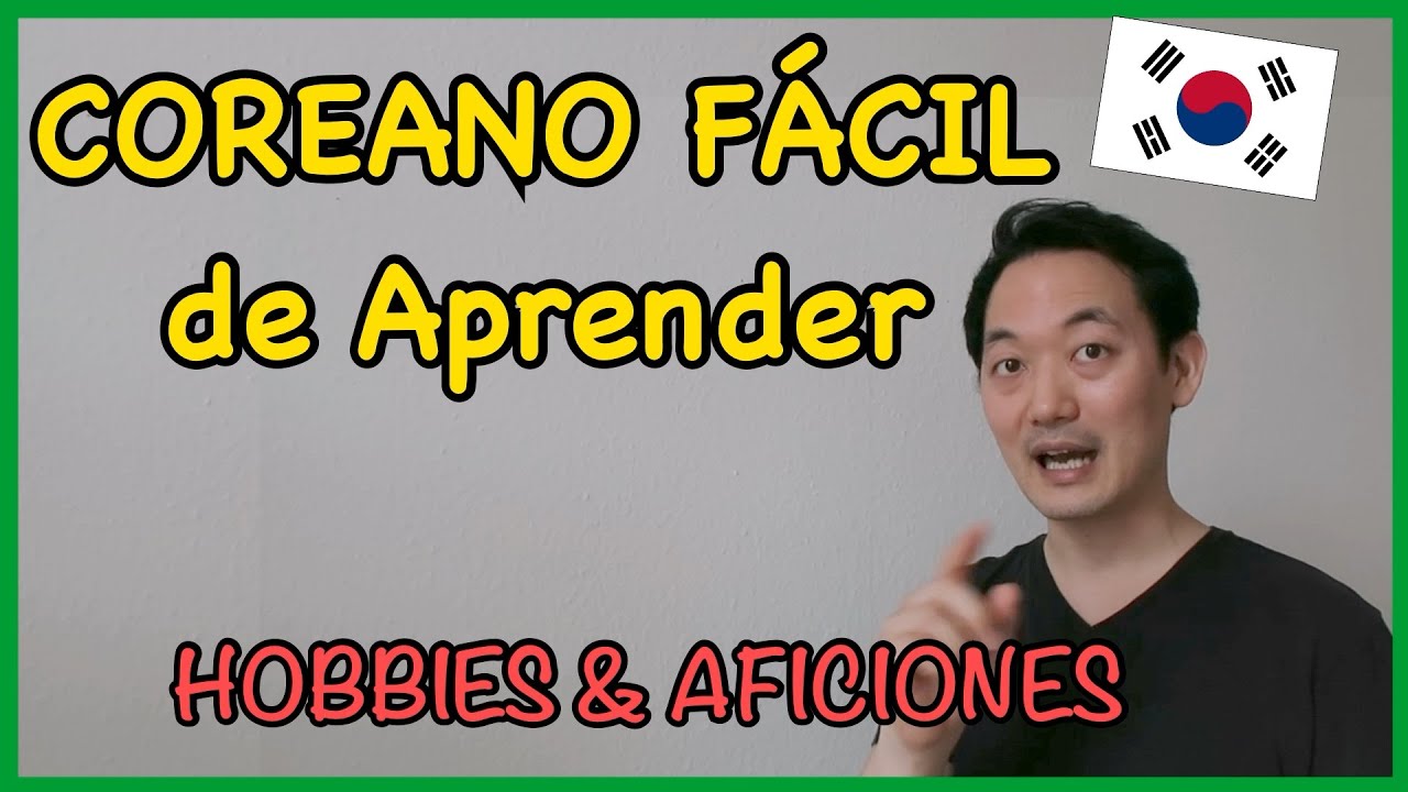 Nominalización Coreano - Aficiones y Hobbies🇰🇷[#71.]