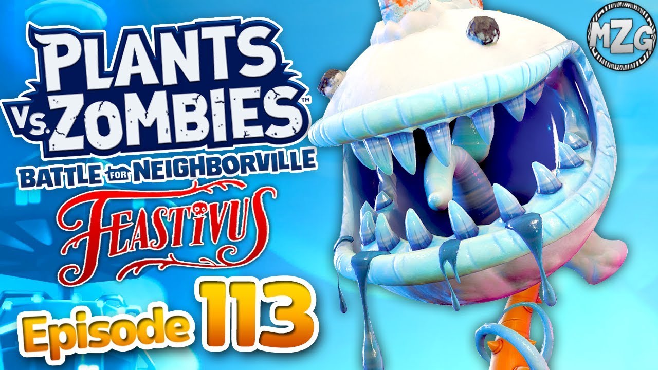 Abominable Chomper! Feastivus! - Plants vs. Zombies Battle for Neighborville Part 113