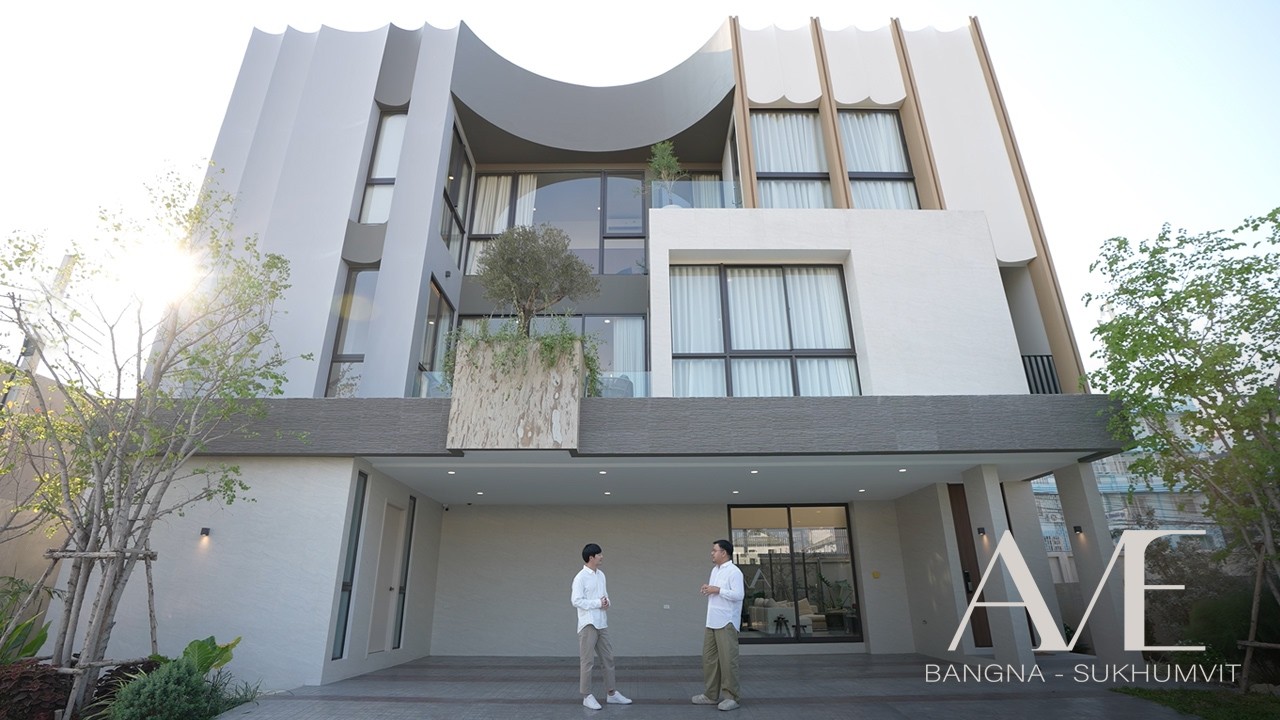 AVE Bangna-Sukhumvit : บ้าน 3 ชั้นฟีลรีสอร์ทที่ปรับแต่งฟังก์ชันได้ตามต้องการ