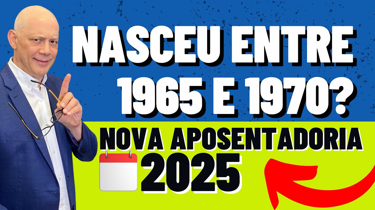 Nova regra para quem nasceu entre 1965 e 1970: Sua aposentadoria está diferente em 2025