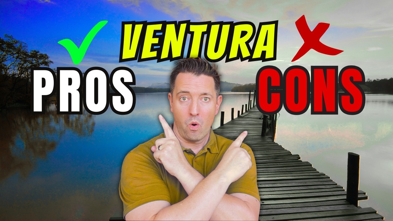 Living in Ventura CA 2025 | Pros & Cons, Cost of Living & Real Estate Guide