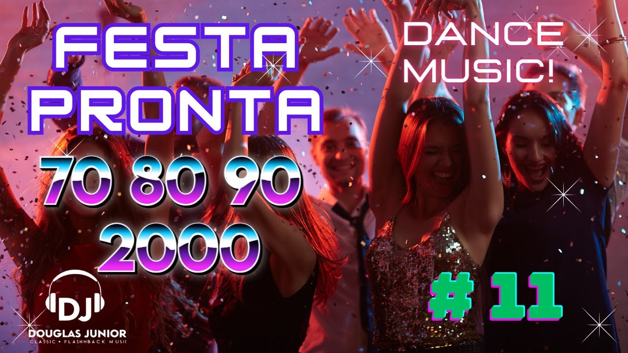 🔥 Festa Pronta: Volume 11!🔥 