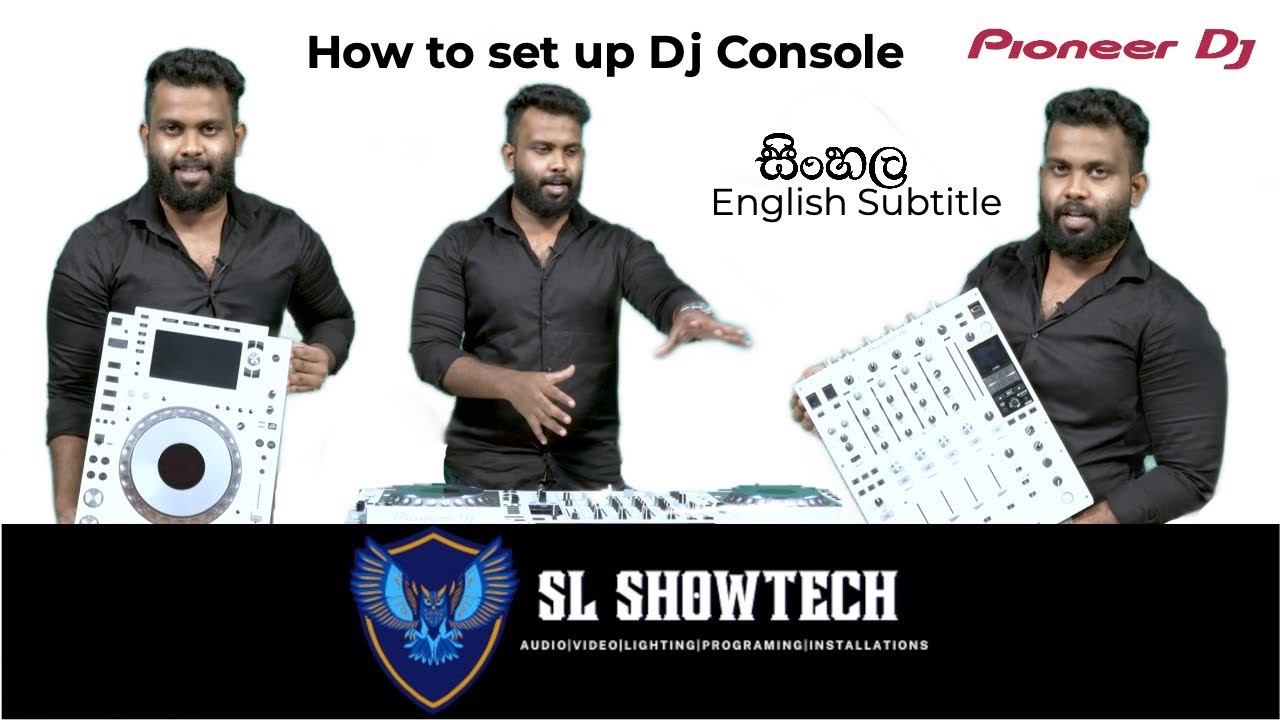 How to setup Dj console | Pioneer Dj 2000NXS | Virtual Dj | Sinhala | English subtitle\