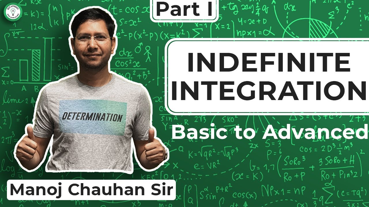 Basic to Advanced | Indefinite Integration | Part I | MC Sir
