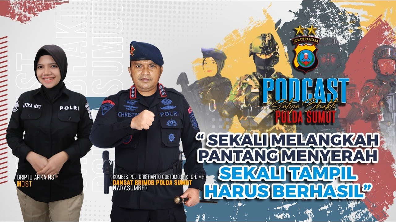 DANSAT BRIMOB POLDA SUMUT | SATYA BHAKTI PODCAST