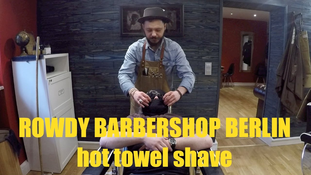 ROWDY barbershop - berlin - hot towel shave