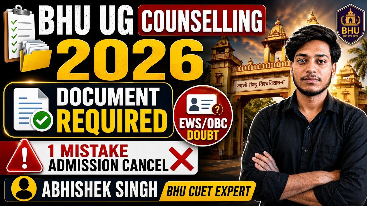BHU UG Counselling 2026: Required Documents & EWS/OBC Certificate Rules #bhu#counselling#cuet2026 