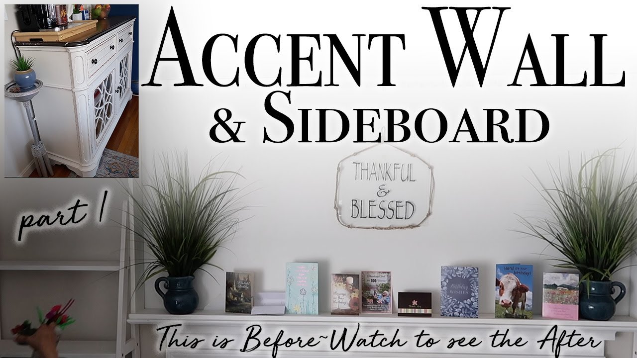 Dining Room Makeover 2025 ~ Part 1 | Creating an Accent Wall and Updating a Sideboard