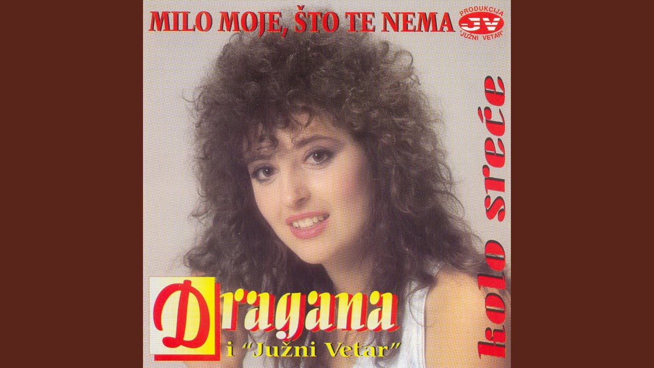 Milo moje, sto te nema