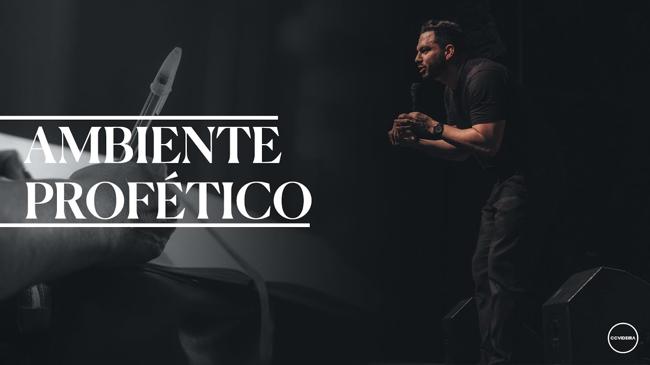 Ambiente Prof&eacute;tico | CCvideira | Samuel Vagner