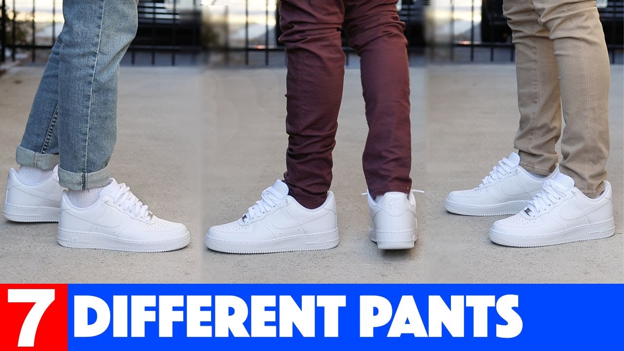 Nike Air Force 1 on feet with 7 different pants