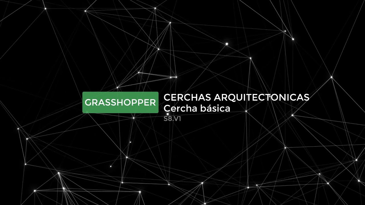 GRASSHOPPER S8 V1 Cercha básica
