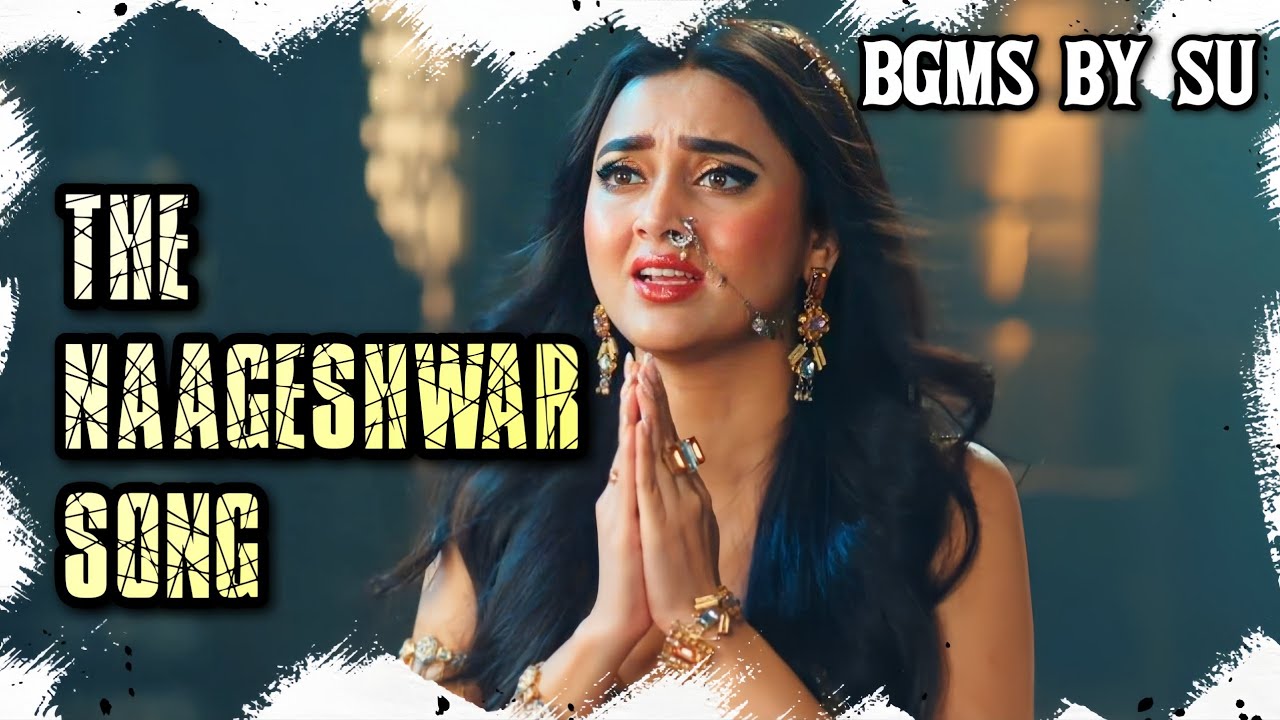 THE NAAGESHWAR SONG - NAAGIN 6