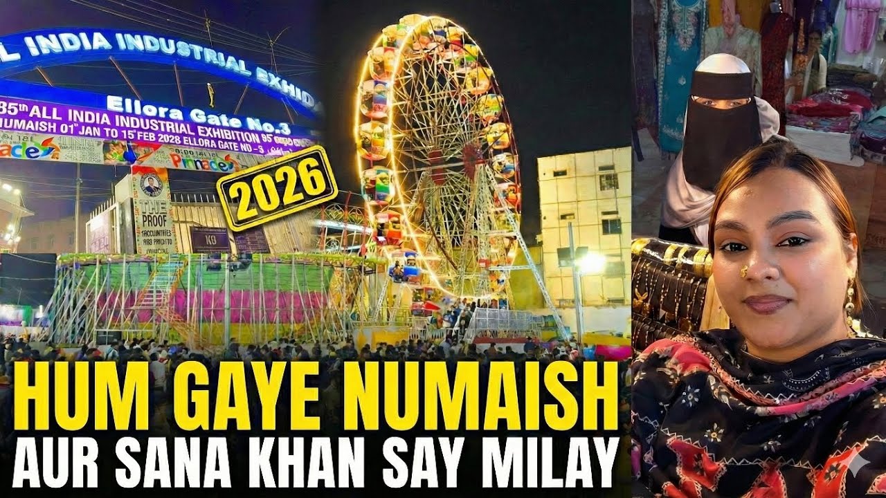 Hyderabad Exhibition Vlog 2026Numaish Ki Ronak ✨