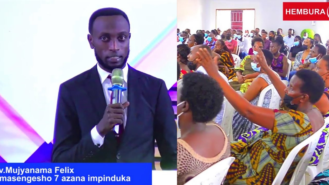 AMASENGESHO 7 AZANA IMPINDUKA/EV. FELIX MUJYANAMA