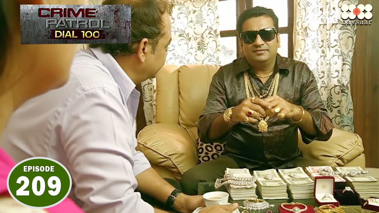 झूठी ज़िन्दगी का दिखावा I Episode 209 I Crime Petrol Dial 100