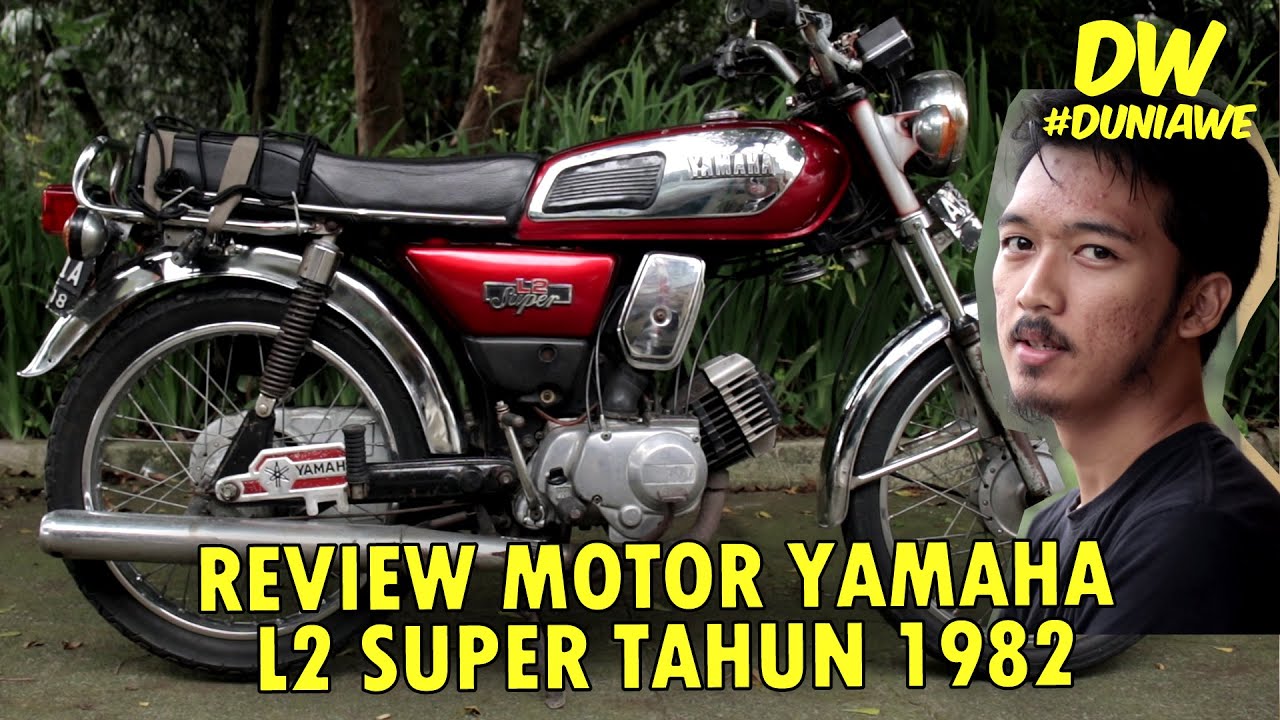 Review Yamaha L2 Super tahun 1982 || SELOTIP eps 1