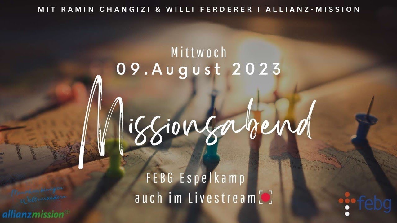 Missionsabend mit Allianz-Mission | 09.08.2023 | FEBG Espelkamp