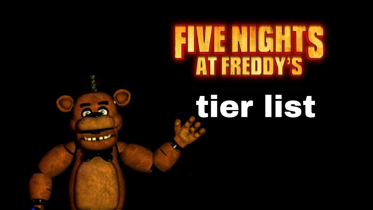 Fnaf tier list dostyum