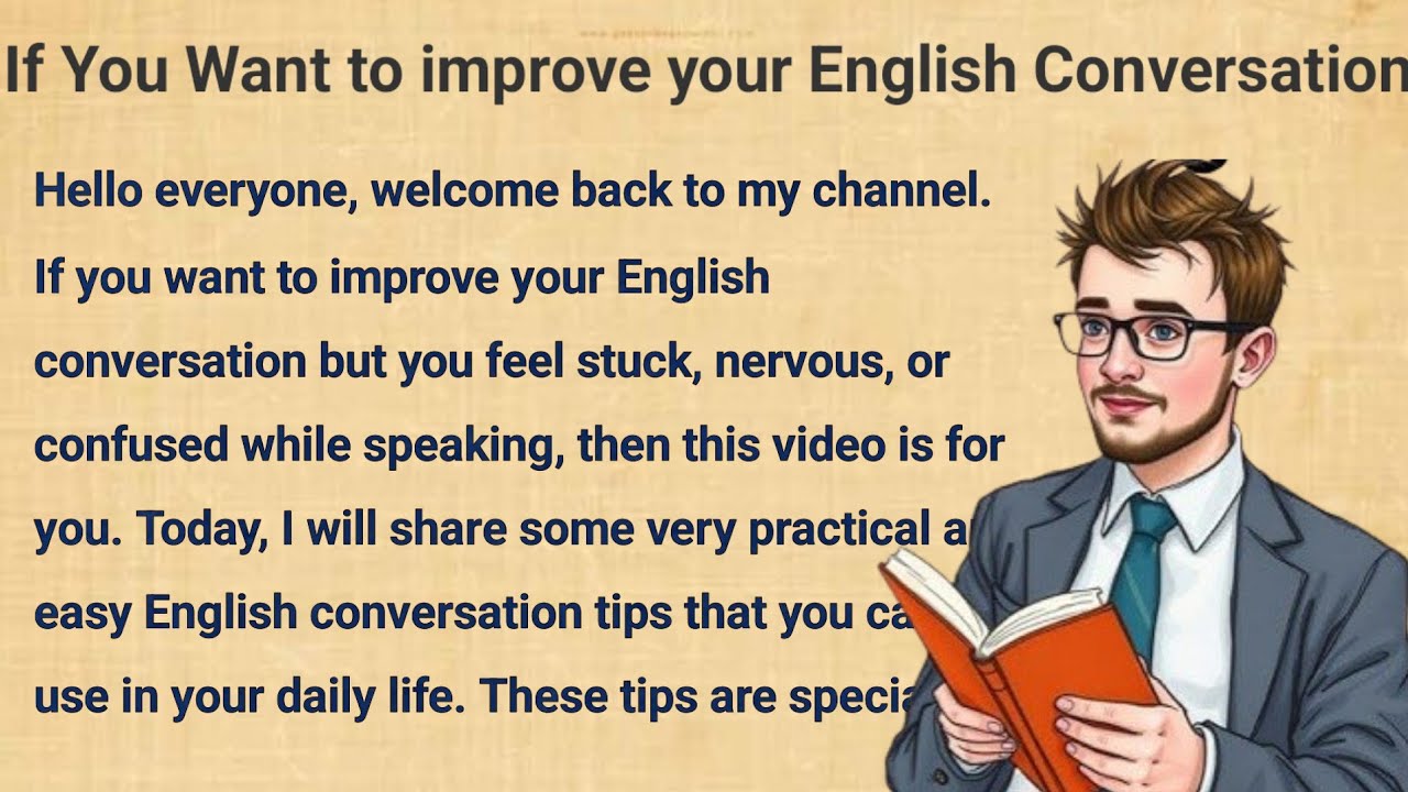 English conversation tips for everyone/ If you want to improve your English conversation 